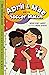 April & Mae and the Soccer Match: The Tuesday Book (Every Day with April & Mae 3)