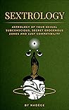 Sextrology: Astro...
