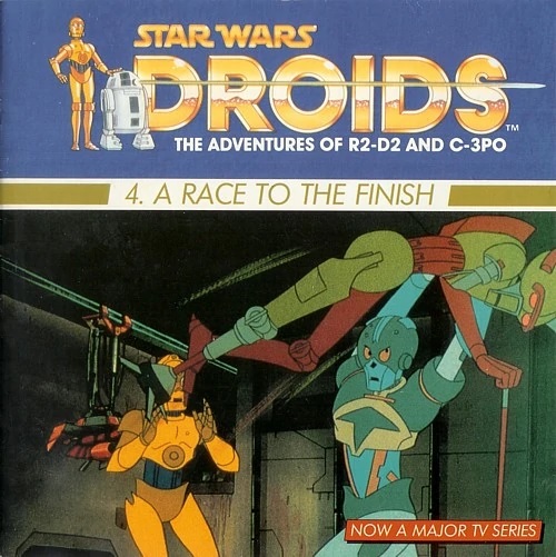 Star Wars: Droids - A Race to the Finish