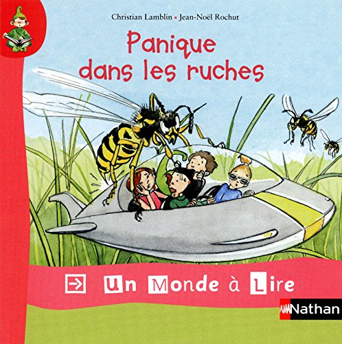 Un monde à lire - kimamila CP - série rouge - Album 7 : Panique dans les ruches (Paperback)