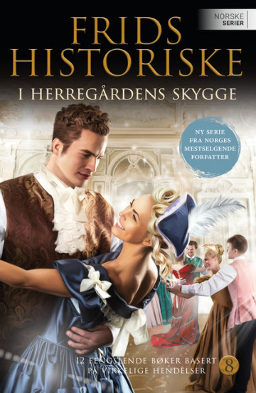 I herregårdens skygge (Frids historiske #8)
