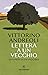 Lettera a un vecchio. Da pa...