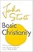 Basic Christianity by John R.W. Stott