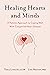 Healing Hearts and Minds: A Holistic Approach to Coping Well with Congenital Heart Disease