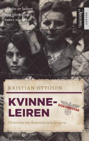 Kvinneleiren: historien om Ravensbrück-fangene (Unknown Binding)