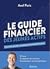 Le Guide Financier des Jeunes Actifs by Axel Paris