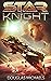 Star Knight: A Space Opera ...