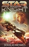 Star Knight: A Sp...