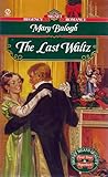The Last Waltz (Signet Regency Romance)