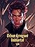 Urban Arrogant Immortal: Urban Fantasy Romance/Romance Book 1