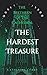 The Hardest Treasure: Book Two