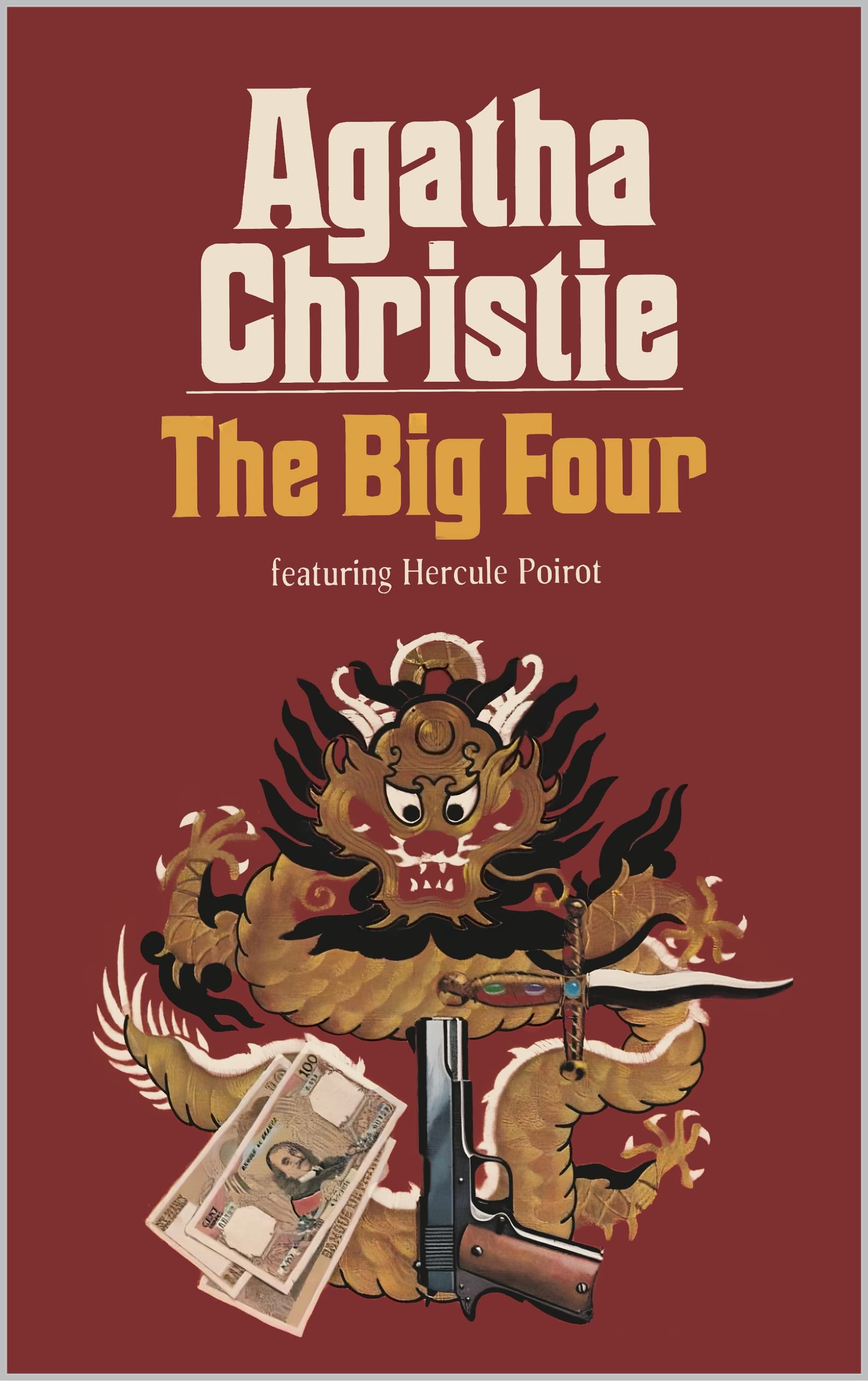 The Big Four: A Hercule Poirot Mystery