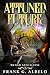 Attuned Future (The Metier ...