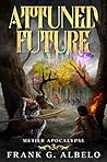 Attuned Future (The Metier Apocalypse, #3)