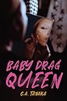 Baby Drag Queen