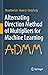 Alternating Direction Method of Multipliers for Machine Learning by Zhouchen Lin