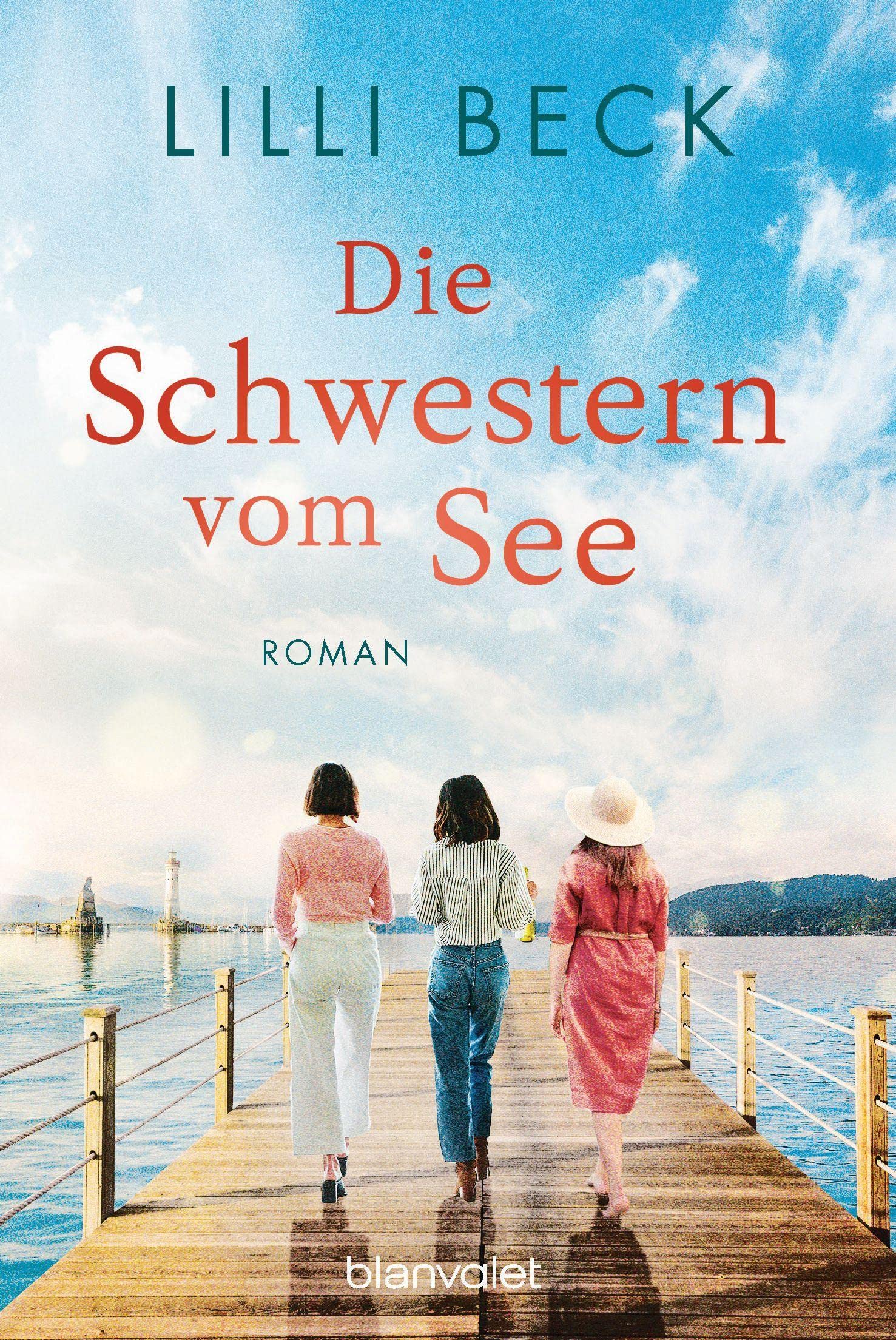 Die Schwestern vom See (Die Bodensee-Reihe, #1)