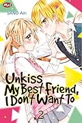 Unkiss My Best Friend, I Don't Want To Vol. 2