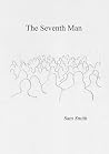 The Seventh Man by Sam               Smith
