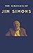 The Almanack of Jim Simons: Mathematics, Investing and Renaissance Technologies