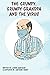 The Grumpy, Grumpy Grandpa and the Virus