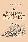 A Warrior’s Promise