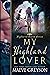 My Highland Lover (Highland Hearts #1)