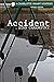 Accident by Stan Charnofsky
