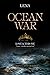 Ocean War: Love and Throne