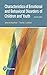 Characteristics of Emotional and Behavioral Disorders of Chil... by James M. Kauffman