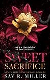 Sweet Sacrifice