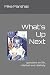 What's Up Next: questions o...