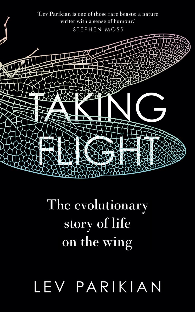 Taking Flight: The Evolutionary Story of Life on the Wing (Hardcover)