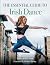 Essential Guide to Irish Dance by Marie Duffy Pask
