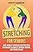 Stretching for Seniors: Dai...