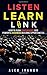 Listen, Learn, Link: How To Turn Conferences Into Powerful Business Building Opportunities