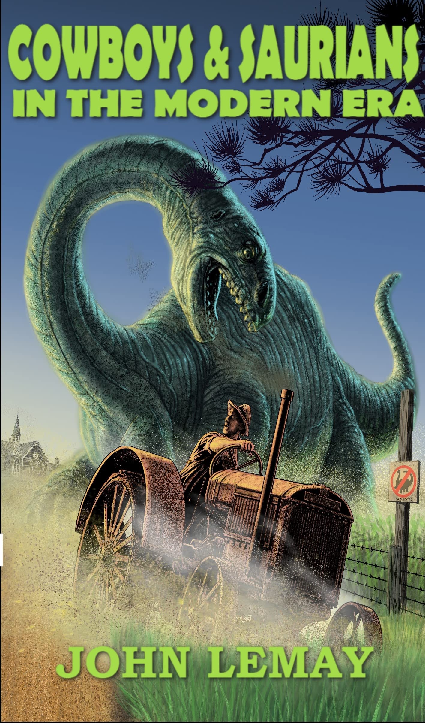 Cowboys & Saurians in the Modern Era (Kindle Edition)