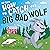 My First How to Catch the Big Bad Wolf