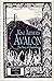 King Arthur's Avalon: The S...