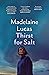Thirst for Salt by Madelaine Lucas