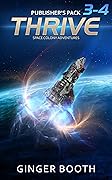 Thrive Space Colony Adventures: Publisher's Pack Books 3-4