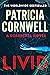 Livid: The new Kay Scarpetta thriller from the No.1 bestseller (Kay Scarpetta, 26)