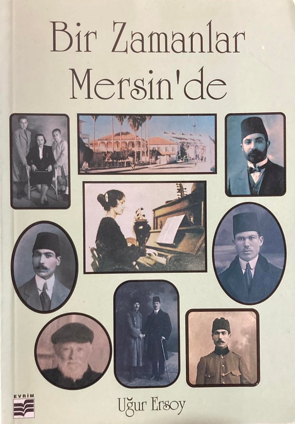 Bir Zamanlar Mersin'de (Paperback)