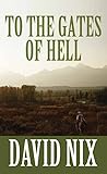 To the Gates of Hell (Western Series Level I (24))