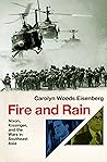 Book cover for Fire and Rain: Nixon, Kissinger, and the Wars in Southeast Asia