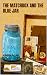 The Matchbox and the Blue Jar by John Gross