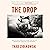 The Drop: How the Most Addictive Sport Can Help Us Understand Addiction and Recovery