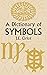A Dictionary of Symbols