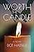 Worth the Candle