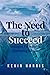 The Need to Succeed: Strate...